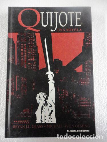 Libros: Quijote,Bryan J.L.Glass & Michael Oeming,Ed.Planeta 2005 - Foto 1