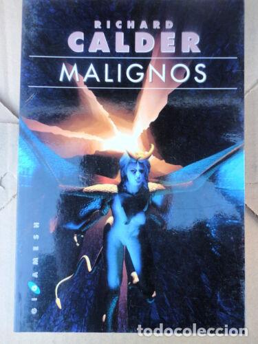 Libros: Malignos,Richard Calder,Gigamesh 2003 - Foto 1
