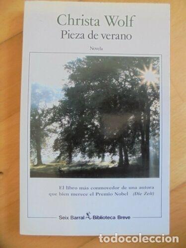 Libros: Pieza de Verano.Christa Wolf.Seix Barral - Foto 1