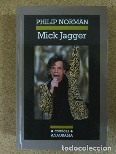 Libros: Mick Jagger.Philip Norman.Editorial Anagrama - Foto 1