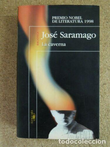 Libros: La Caverna.Jose Saramago.Alfaguara - Foto 1