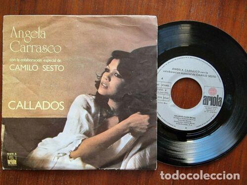 Libros: Disco Single 45 R.P.M.Angela Carrasco y Camilo Sesto.Callados