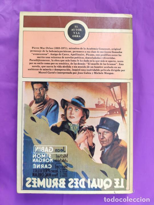 Libros: EL MUELLE DE LAS BRUMAS. P. MAC ORLAN. EDICIONES DEL COTAL. 1976. - Foto 2