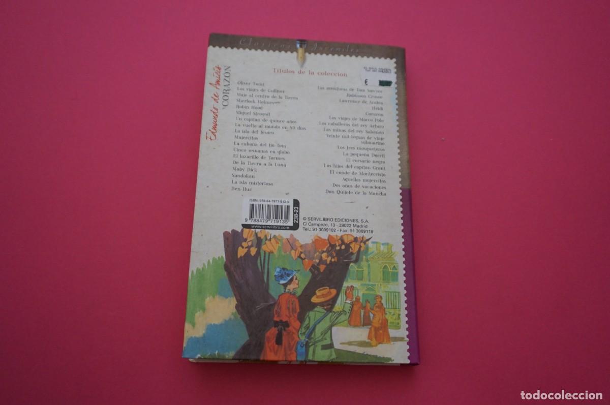 Libros: AMF-15C/ CORAZON - EDMUNDO DE AMICIS / SERVILIBRO - Foto 5