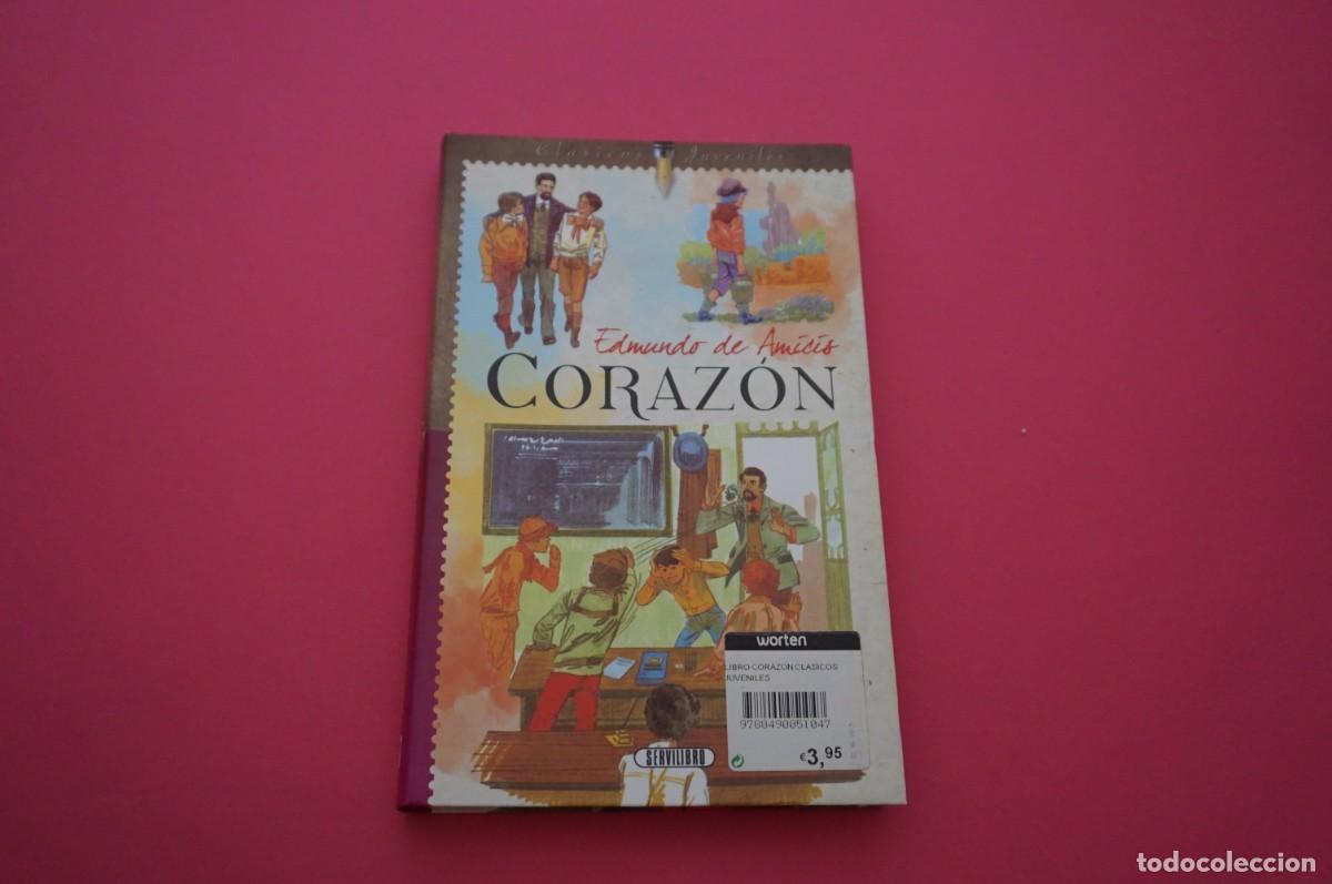 Libros: AMF-15C/ CORAZON - EDMUNDO DE AMICIS / SERVILIBRO - Foto 1