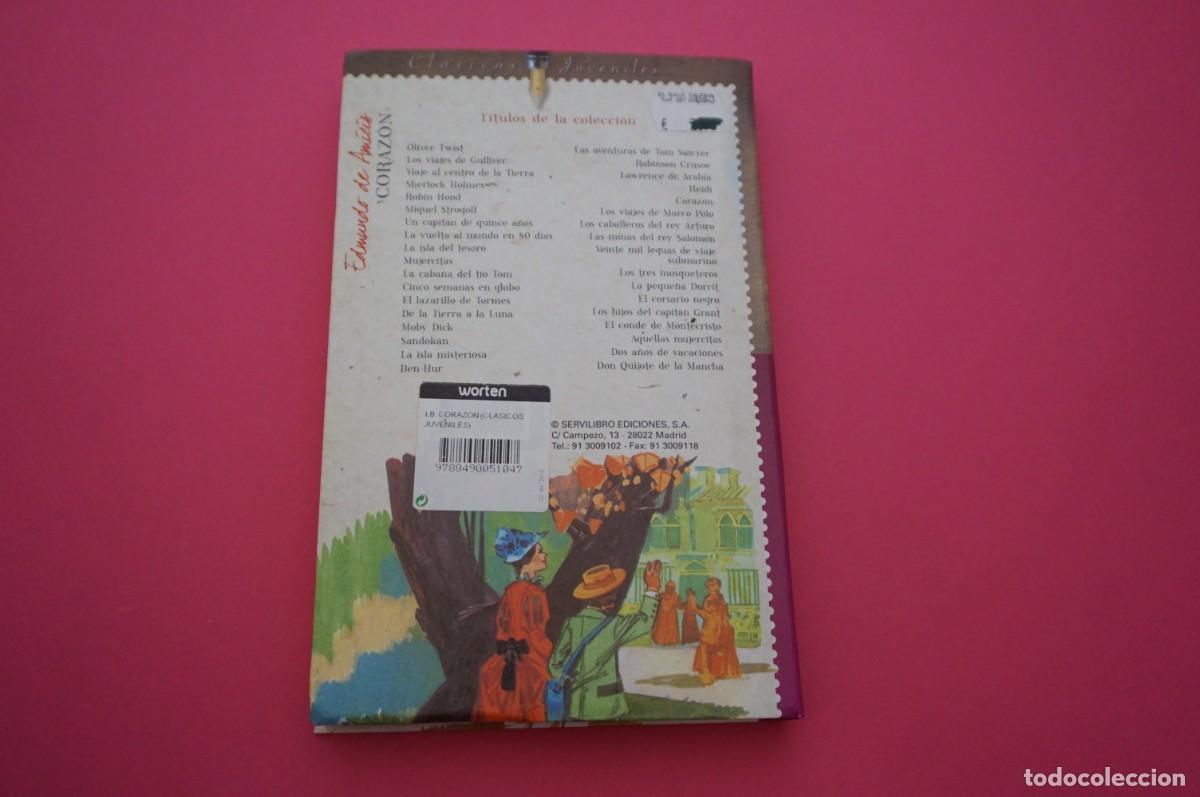 Libros: AMF-15C/ CORAZON - EDMUNDO DE AMICIS / SERVILIBRO - Foto 5