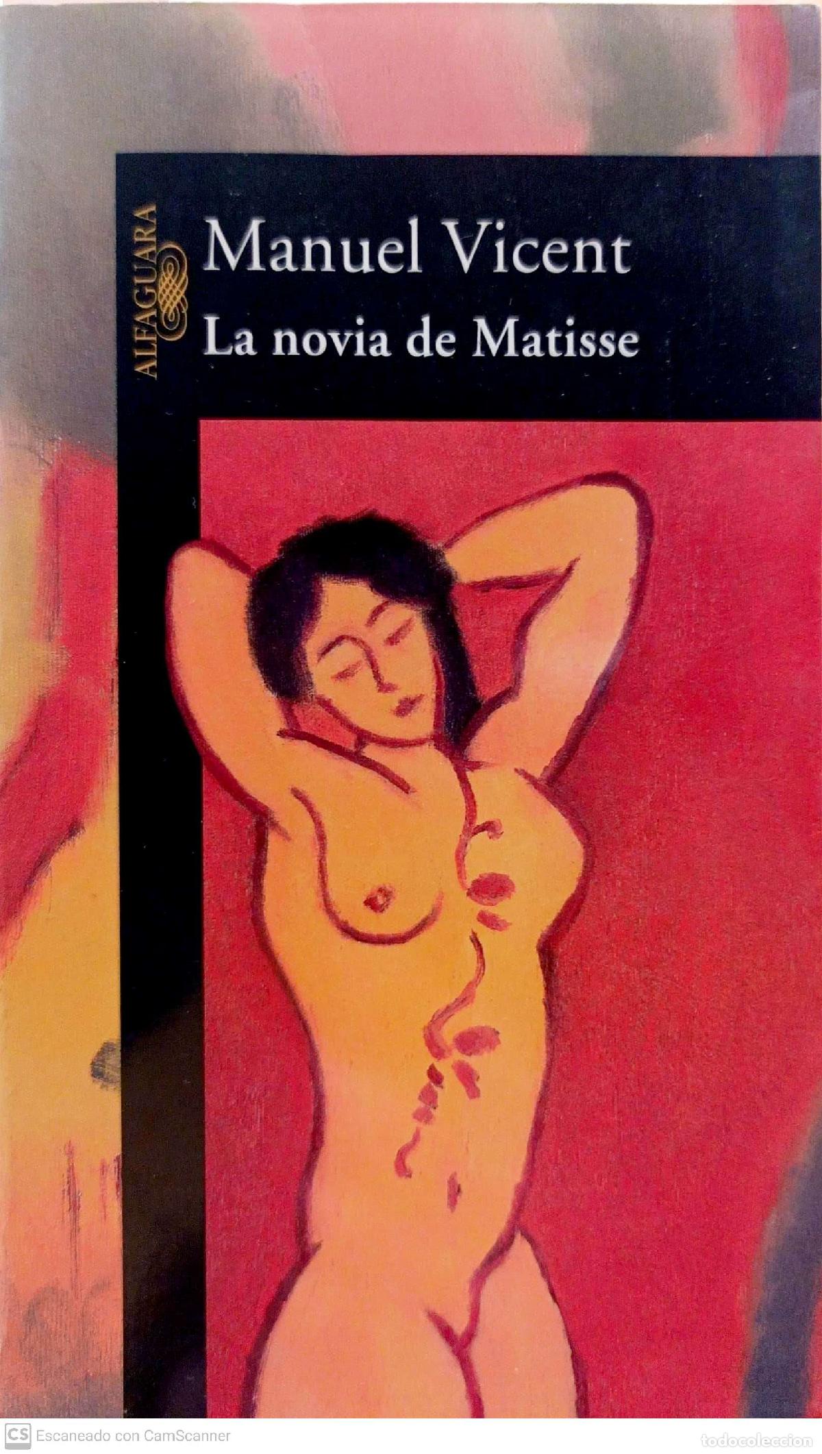 Libros: La novia de Matisse - Vicent, Manuel - Foto 1