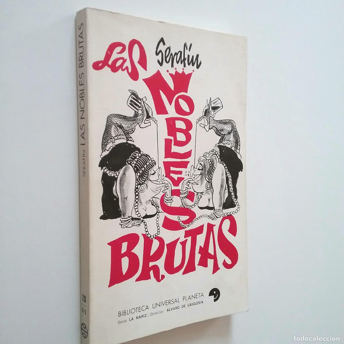 Libros: Seraf&iacute;n - Las nobles brutas - Foto 1