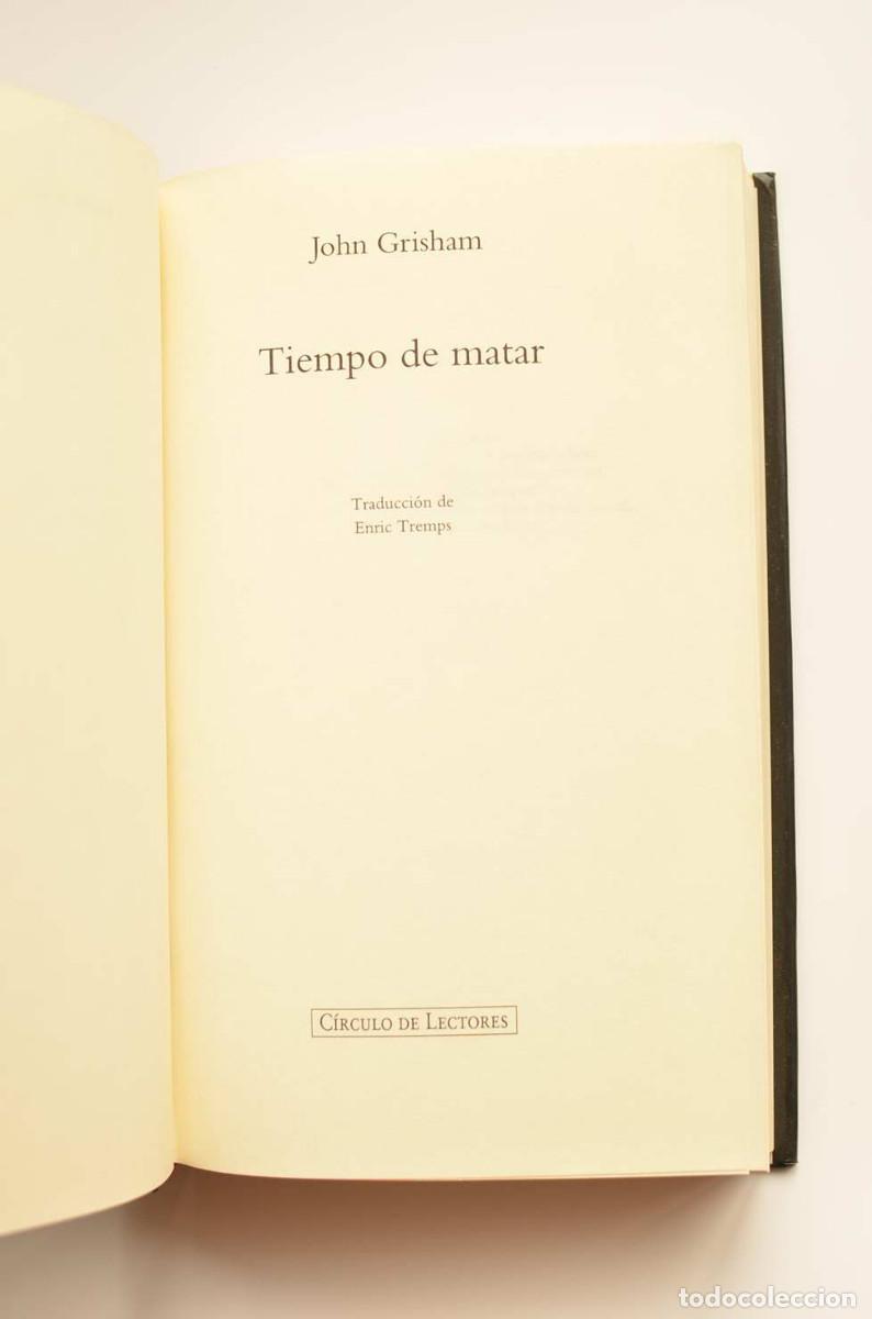 Libros: Tiempo de matar - GRISHAM, John - Foto 3