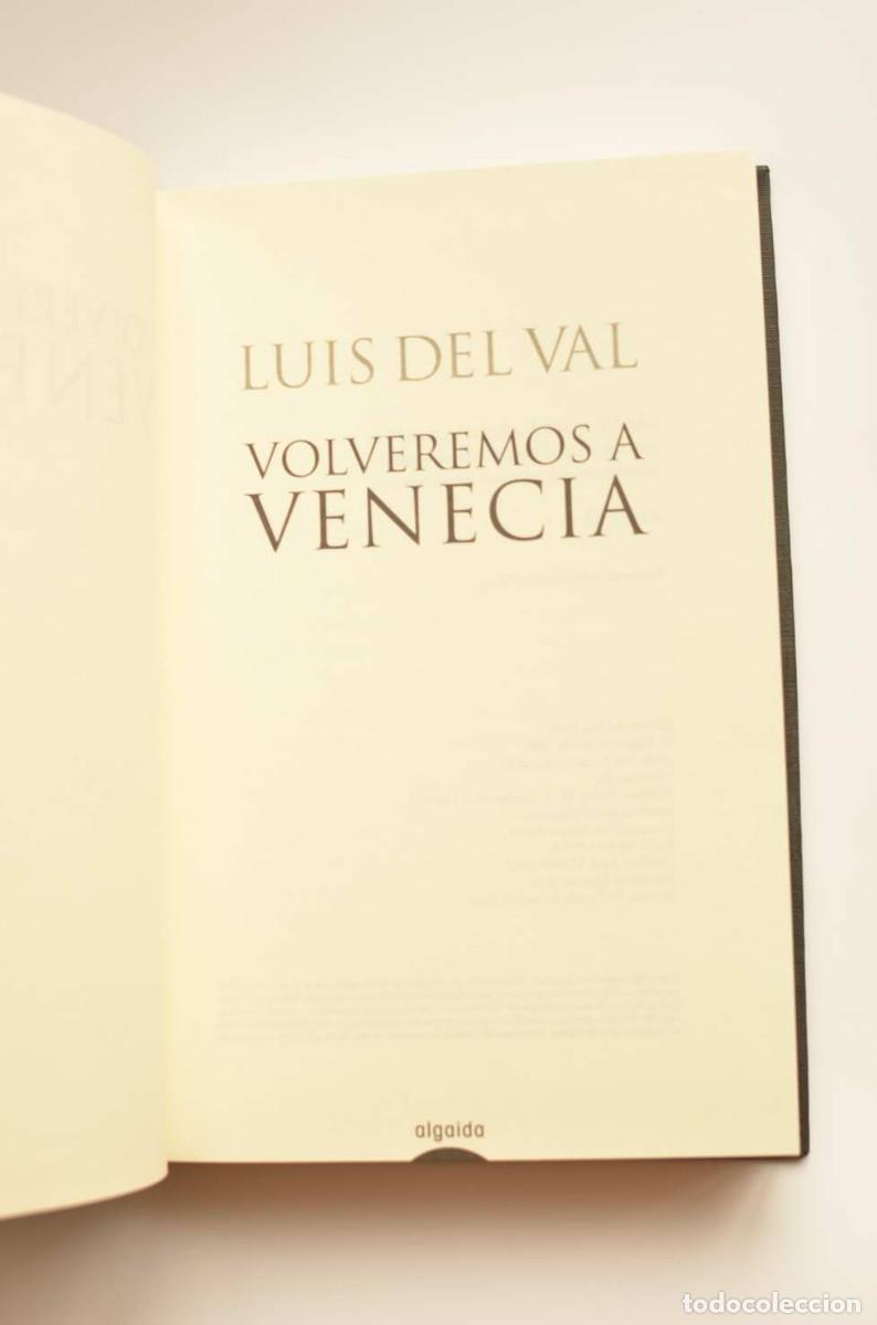 Libros: Volveremos a Venecia - VAL, Luis del - Foto 2