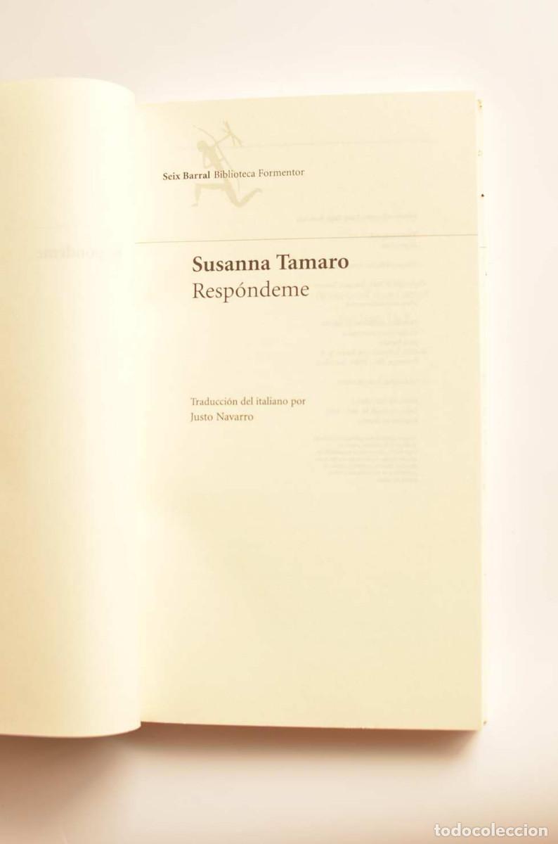 Libros: Resp&oacute;ndeme - TAMARO, Susanna - Foto 2
