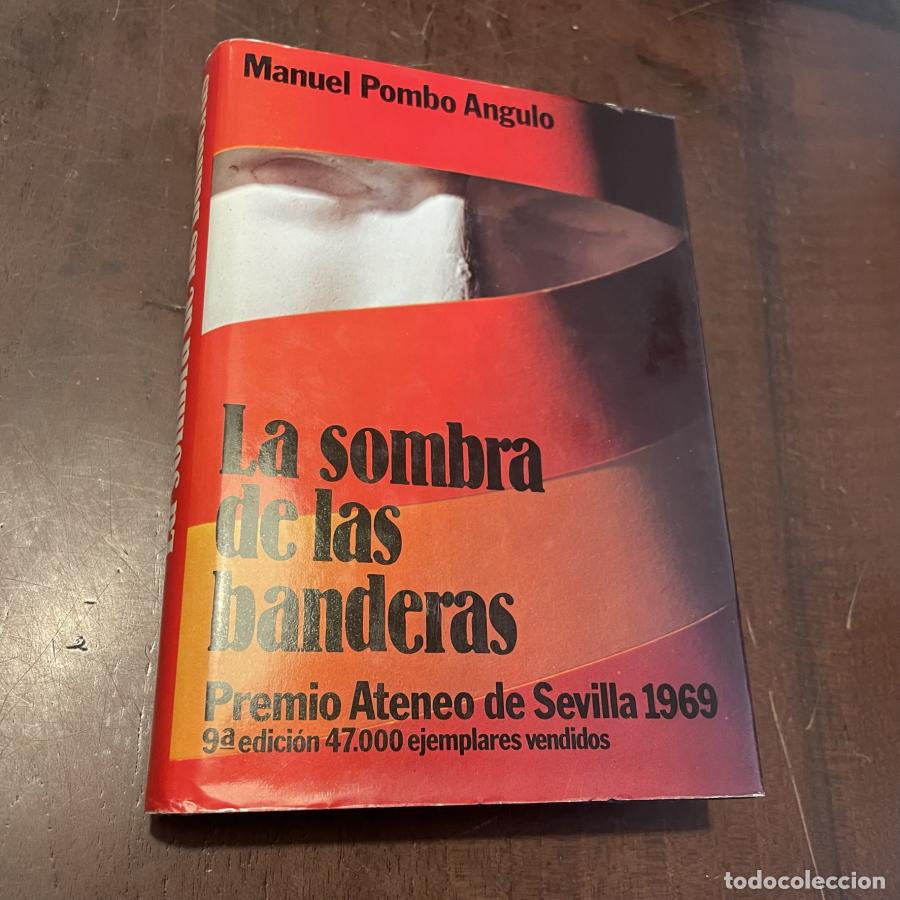 Libros: La sombra de las banderas - Manuel Pombo Angulo - Foto 1