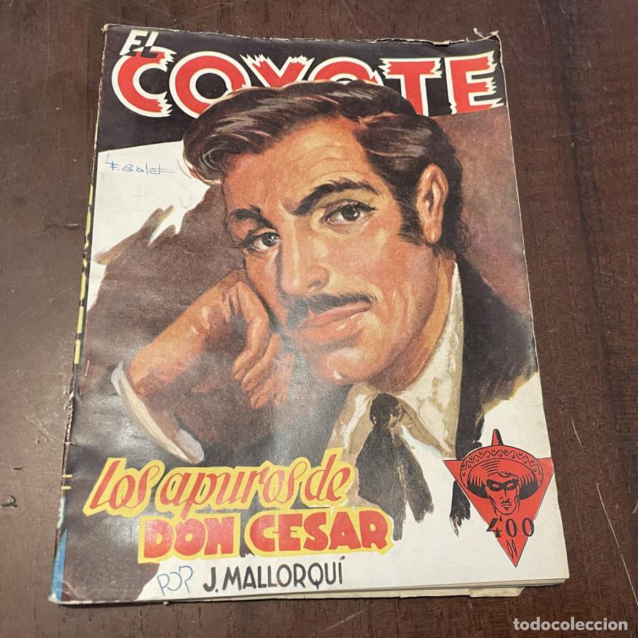 Libros: El Coyote. Los apuros de don C&eacute;sar - Jos&eacute; Mallorqu&iacute; - Foto 1