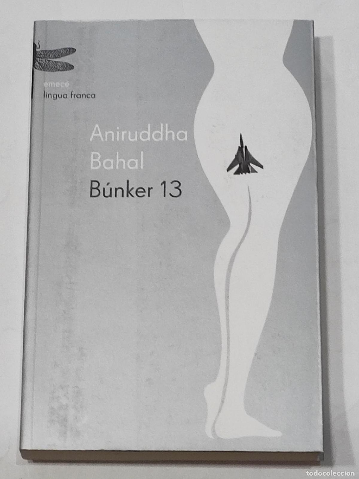 Libros: BAHAL, Aniruddha. - B&uacute;nker 13. - Foto 1
