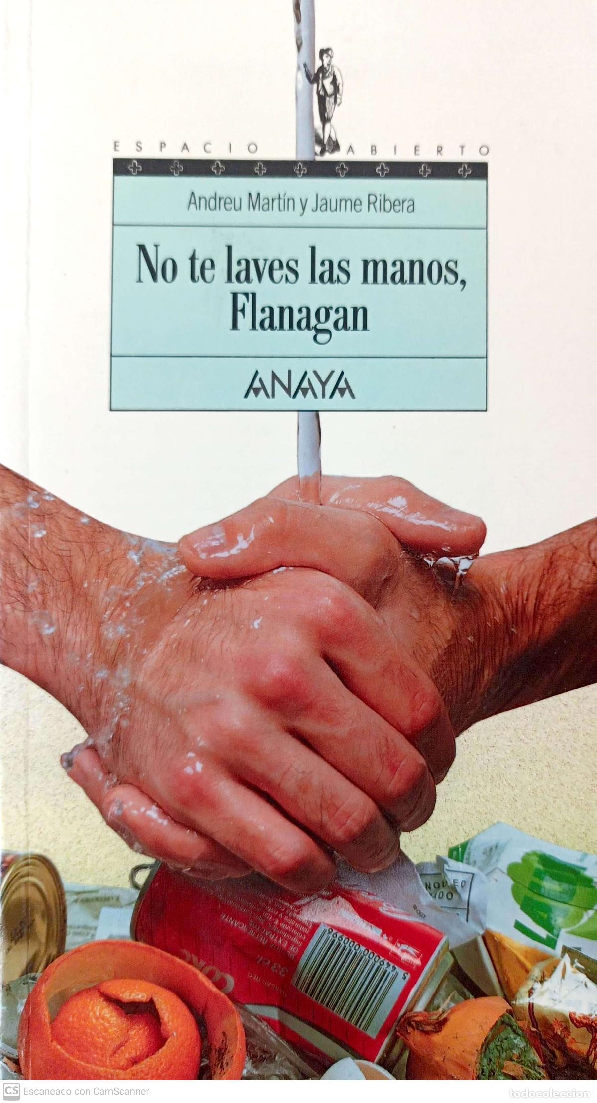 Libros: No te laves las manos Flanagan - Mart&iacute;n, Andreu; Ribera, Jaume - Foto 1