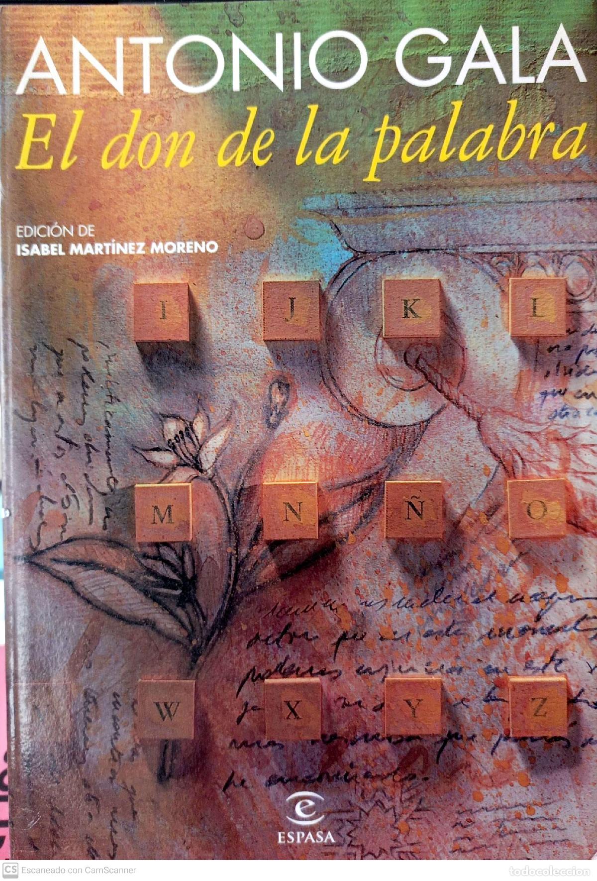 Libros: El don de la palabra - Gala, Antonio - Foto 1