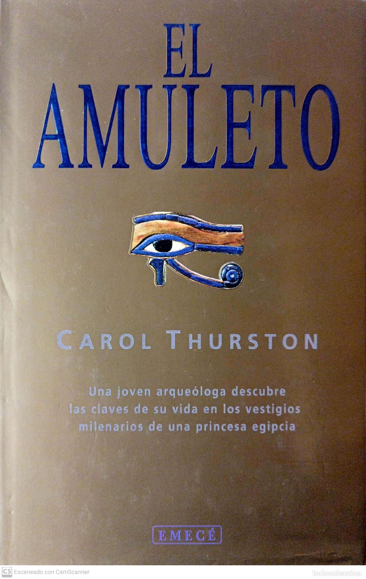 Libros: El amuleto - Thurston, Carol - Foto 1