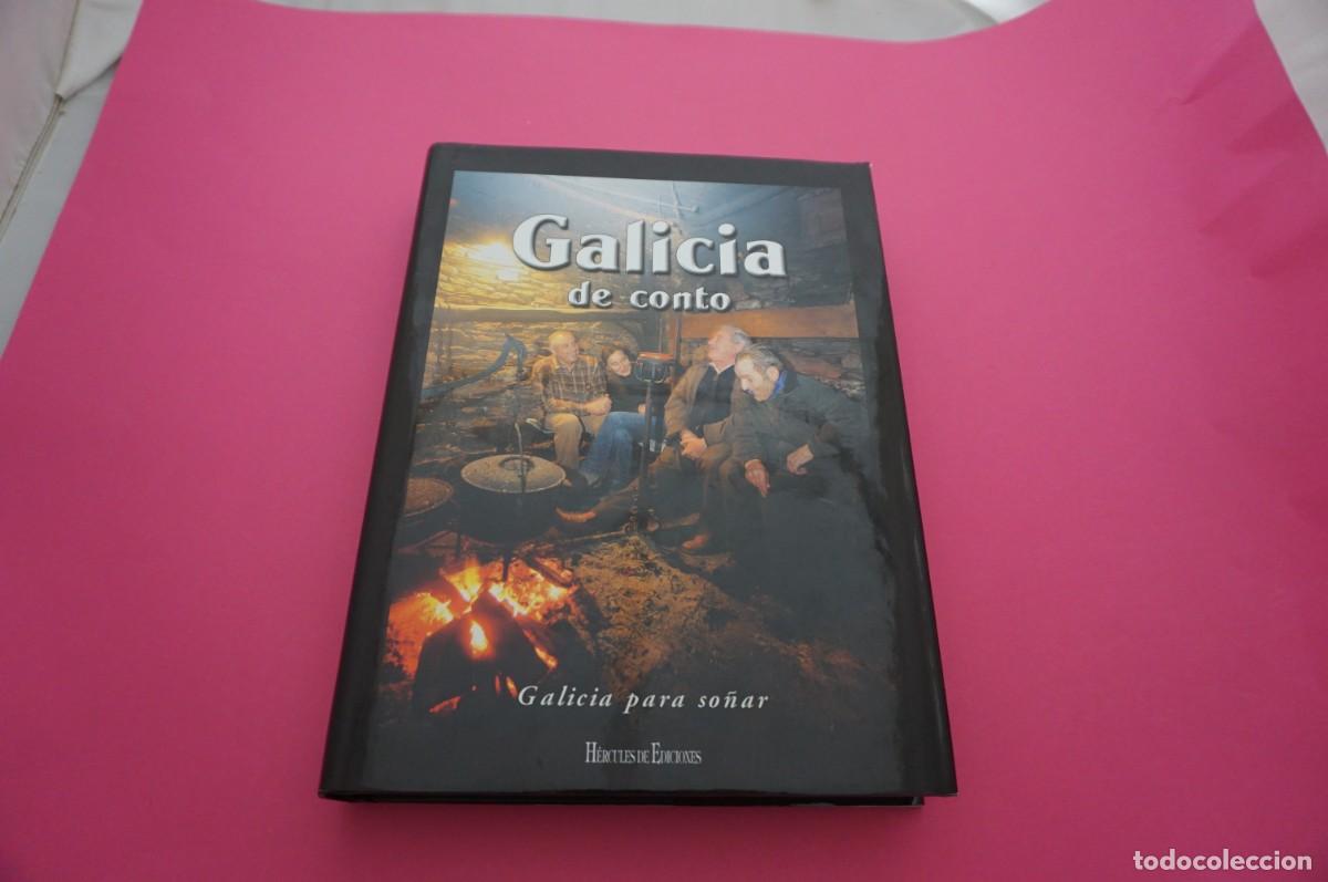 Livres: AMF-18I/ GALICIA DE CONTO - GALICIA PARA SO&Ntilde;AR / HERCULES DE EDICIONES