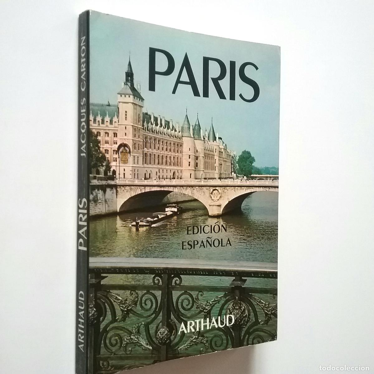 Libros: Jacques Carton - Par&iacute;s. Edici&oacute;n espa&ntilde;ola - Foto 1