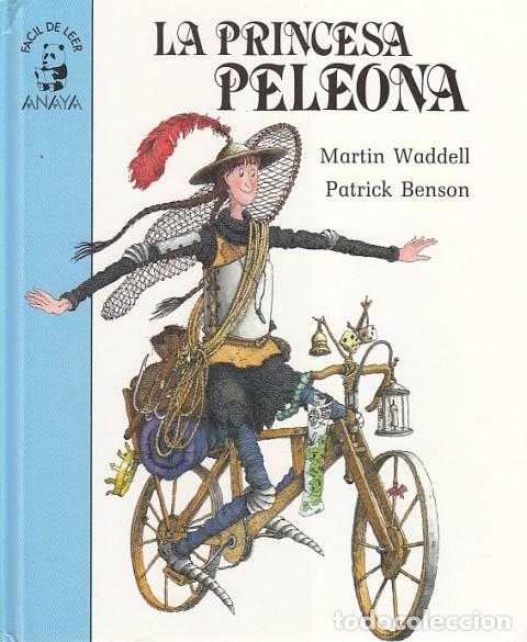 Libros: LA PRINCESA PELEONA - WADDELL, MARTIN; BENSON, PATRICK - Foto 1