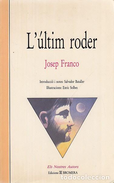 Libros: L&Uacute;LTIM RODER - FRANCO, JOSEP - Foto 1