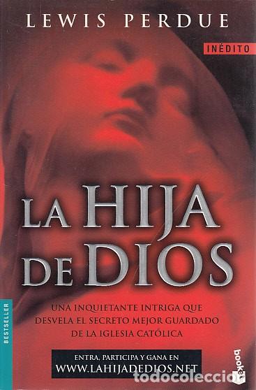 Libros: LA HIJA DE DIOS - PERDUE, LEWIS - Foto 1