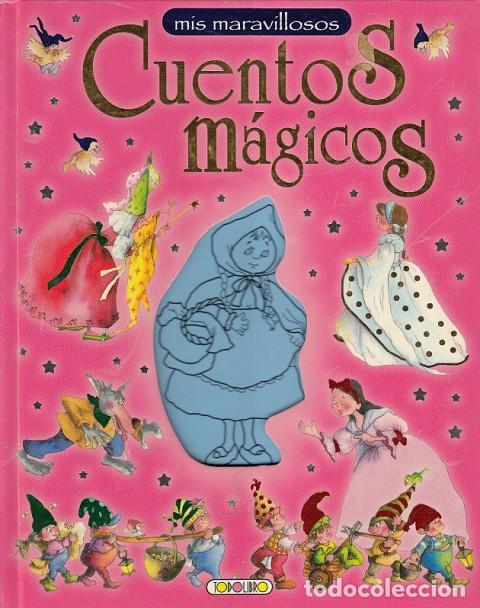 Libros: MIS MARAVILLOSOS CUENTOS M&Aacute;GICOS - TODOLIBRO EDICIONES - Foto 1