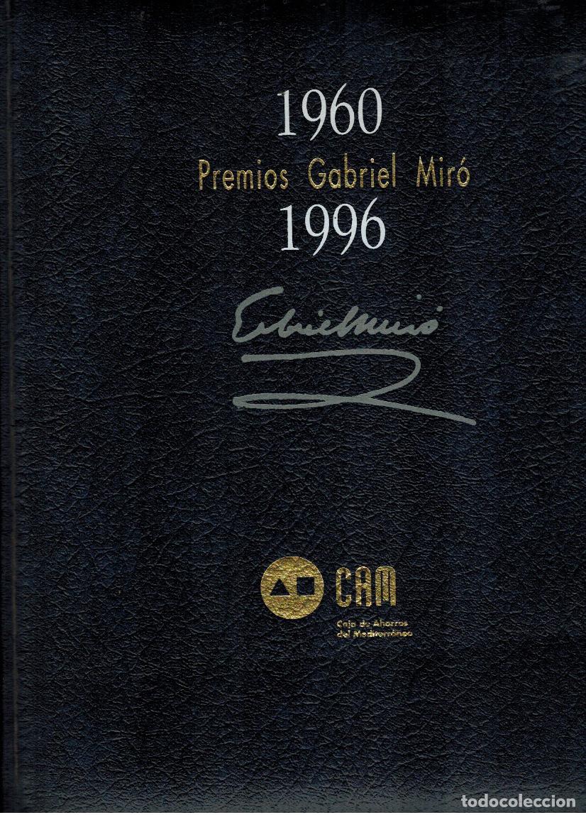 Libros: PREMIOS GABRIEL MIR&Oacute; 1960 - 1996 - Foto 1