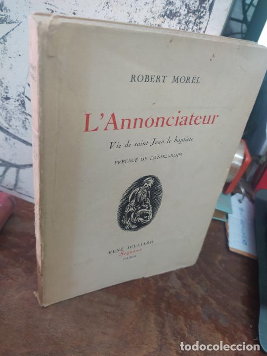Libros: L&acute;Annonciateur. ROBERT MOREL. L2975 - Foto 2