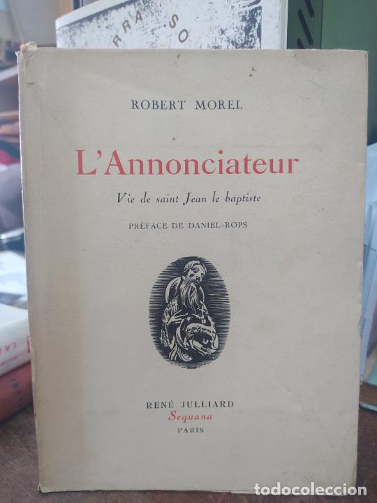 Libros: L&acute;Annonciateur. ROBERT MOREL. L2975 - Foto 1