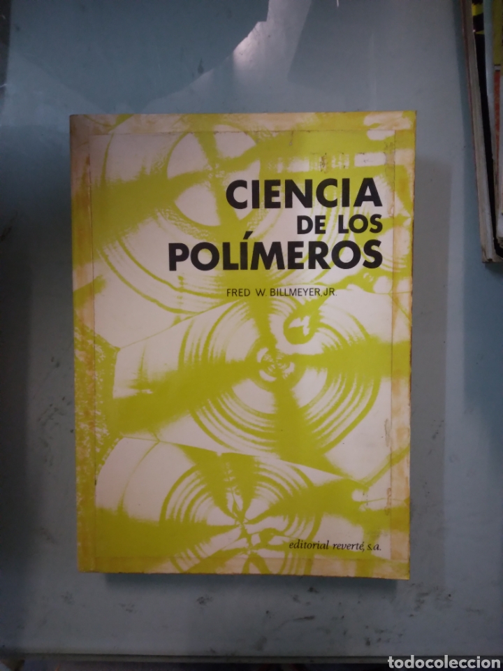 Libros: Billmeyer, Ciencia de los.polimeros, Ed. Reverte - Foto 1