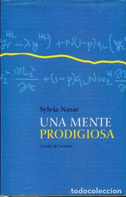 Libros: Una mente prodigiosa - Sylvia Nasar - Foto 1
