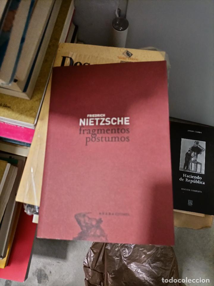 Libri di seconda mano: Fragmentos postumos (Tapa blanda con solapas) Autor/AutoraFriedrich NietzscheEditorialABADA