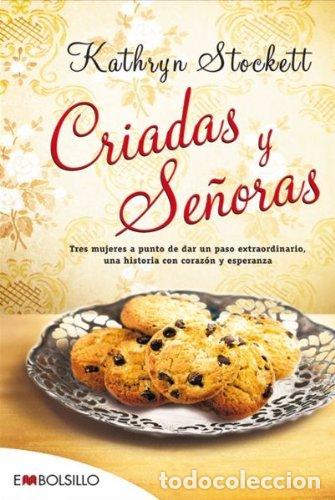 Libros: Criadas y se&ntilde;oras - Stockett, Kathryn - Foto 1