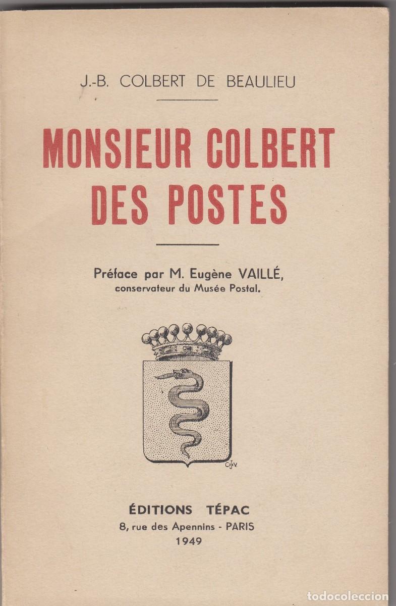Libros: MONSIEUR COLBERT DES POSTES. FLT - ACF - Foto 1