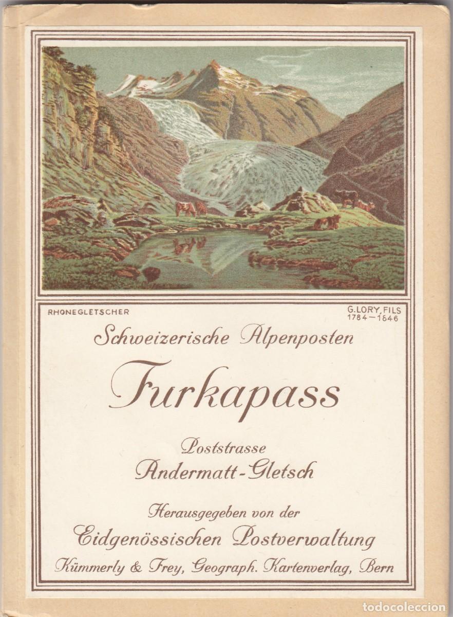 Libros: FURKAPASS. POSTSTRASSE ANDERMATT - GLETSCH - ACG - Foto 1