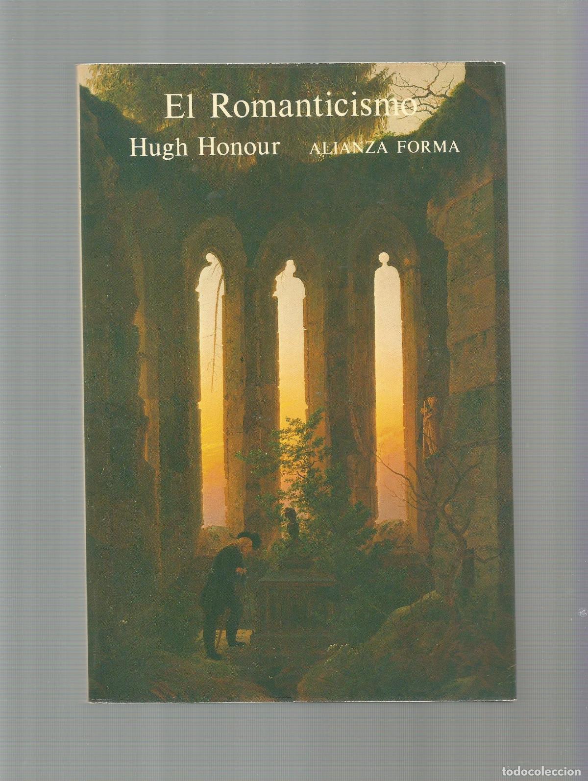 Libros: El romanticismo. - HONOUR, Hugh: - Foto 1