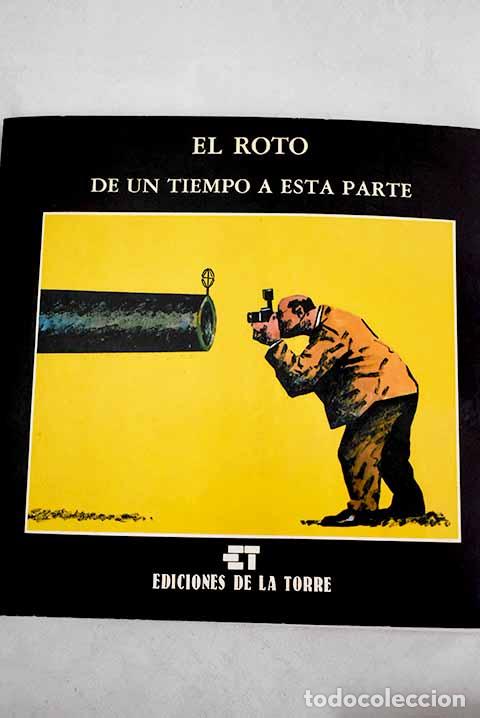 Libros: De un tiempo a esta parte.- El Roto - Foto 1