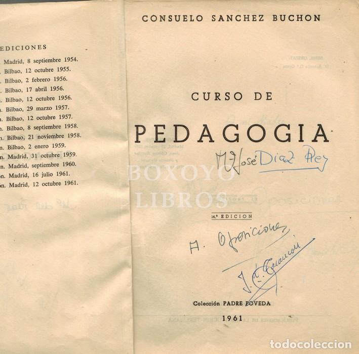 Libros: S&Aacute;NCHEZ BUCH&Oacute;N, Consuelo. Curso de Pedagog&iacute;a - Foto 1
