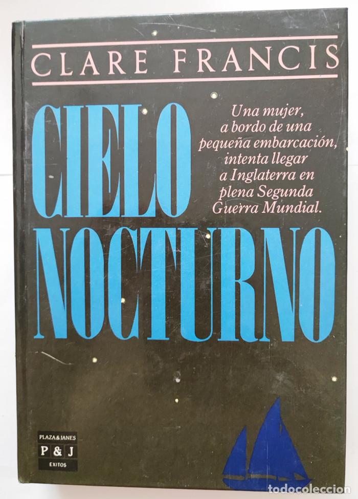 Libros: CIELO NOCTURNO - Clare Francis - Foto 1