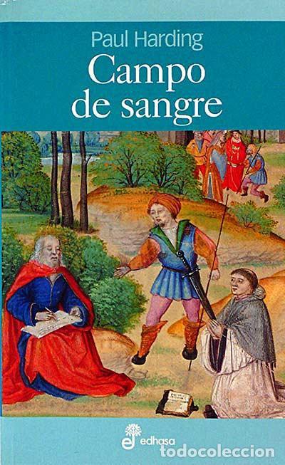 Libros: CAMPO DE SANGRE - Paul Harding - Foto 1