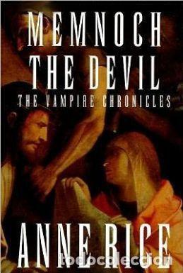 Libros: MEMNOCH EL DEMONIO - Anne Rice - Foto 1