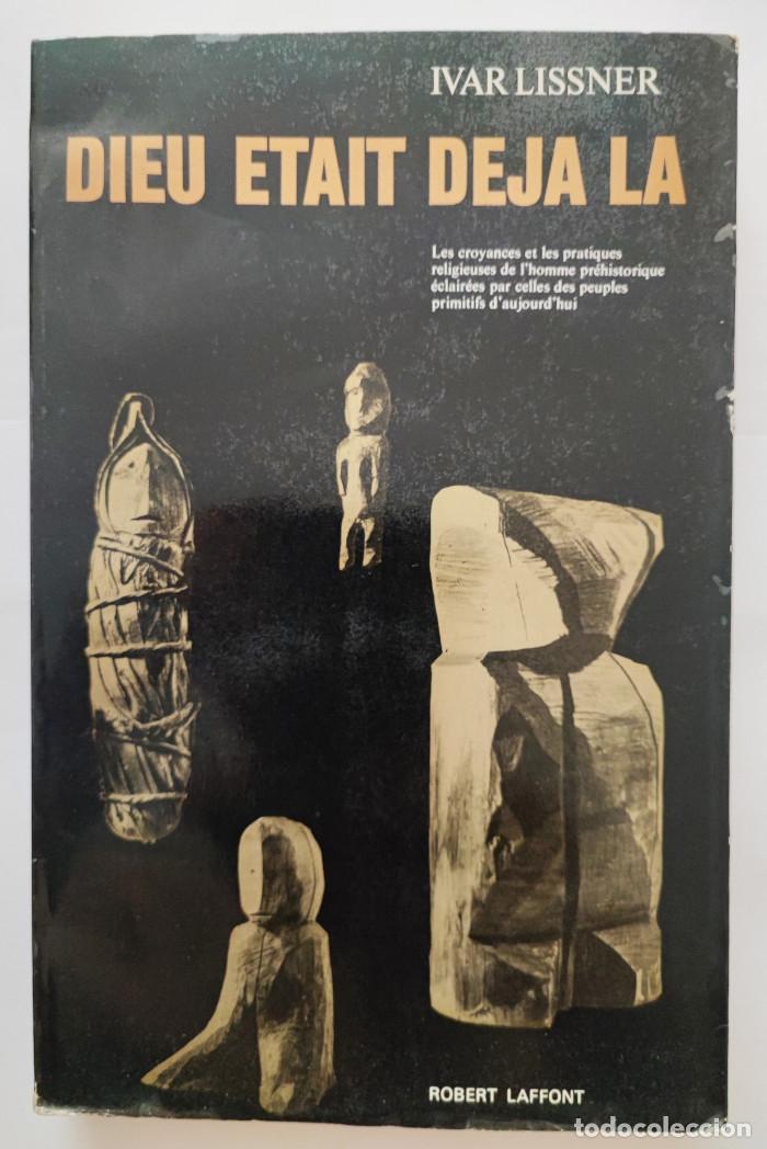 Libros: DIEU ETAIT DEJA LA - Ivar Lissner - Foto 1