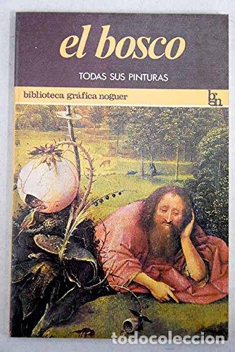 Libros: TODAS LAS PINTURAS DE EL BOSCO - Hieronymus Bosch - Foto 1