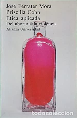 Libros: &Eacute;TICA APLICADA - Jose Ferrater Mora - Foto 1