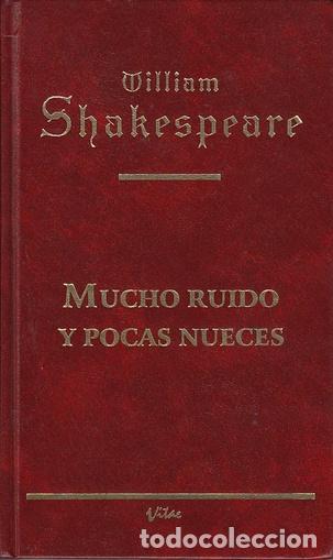 Libros: MUCHO RUIDO Y POCAS NUECES - William Shakespeare - Foto 1