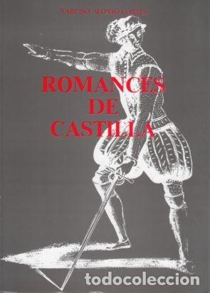 Libros: ROMANCES DE CASTILLA - Narciso Alonso Cort&eacute;s - Foto 1