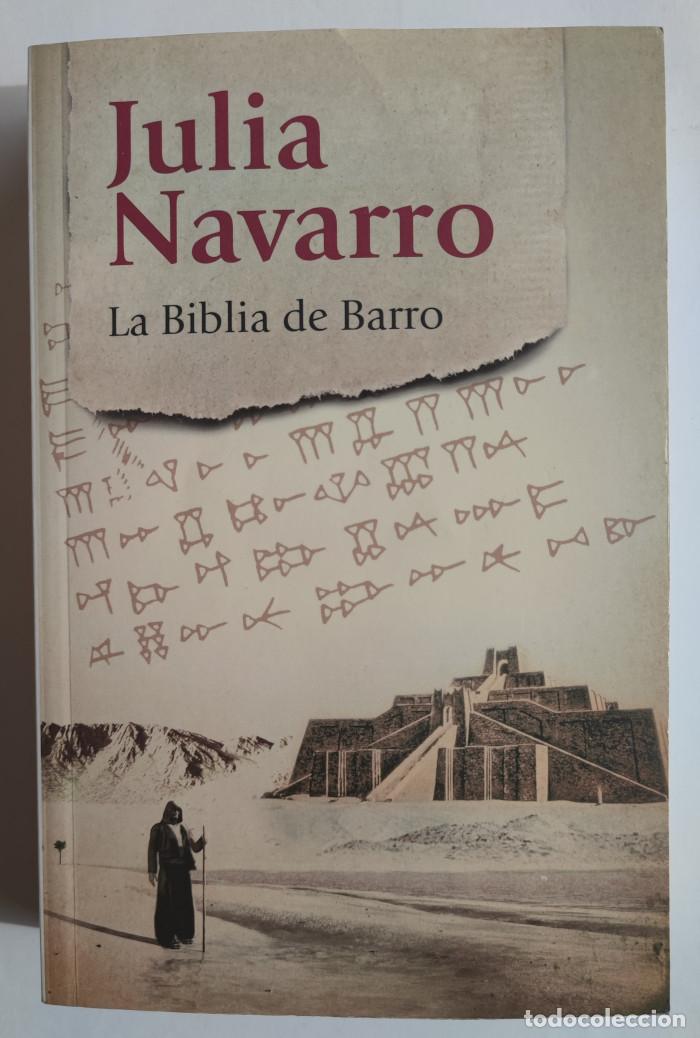 Libros: LA BIBLIA DE BARRO - Julia Navarro - Foto 1