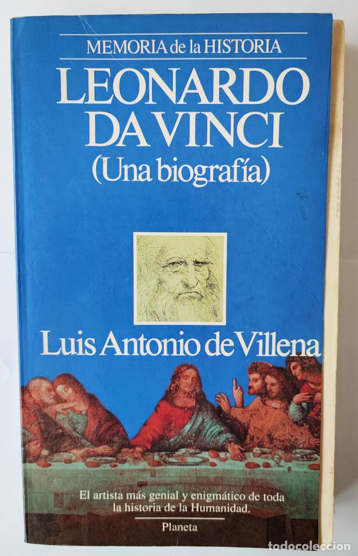 Libros: LEONARDO DA VINCI - Luis Antonio de Villena - Foto 1
