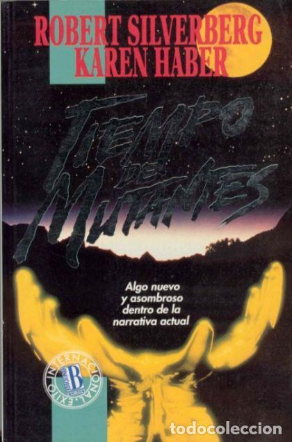 Libros: TIEMPO DE MUTANTES - Robert Silverberg - Foto 1